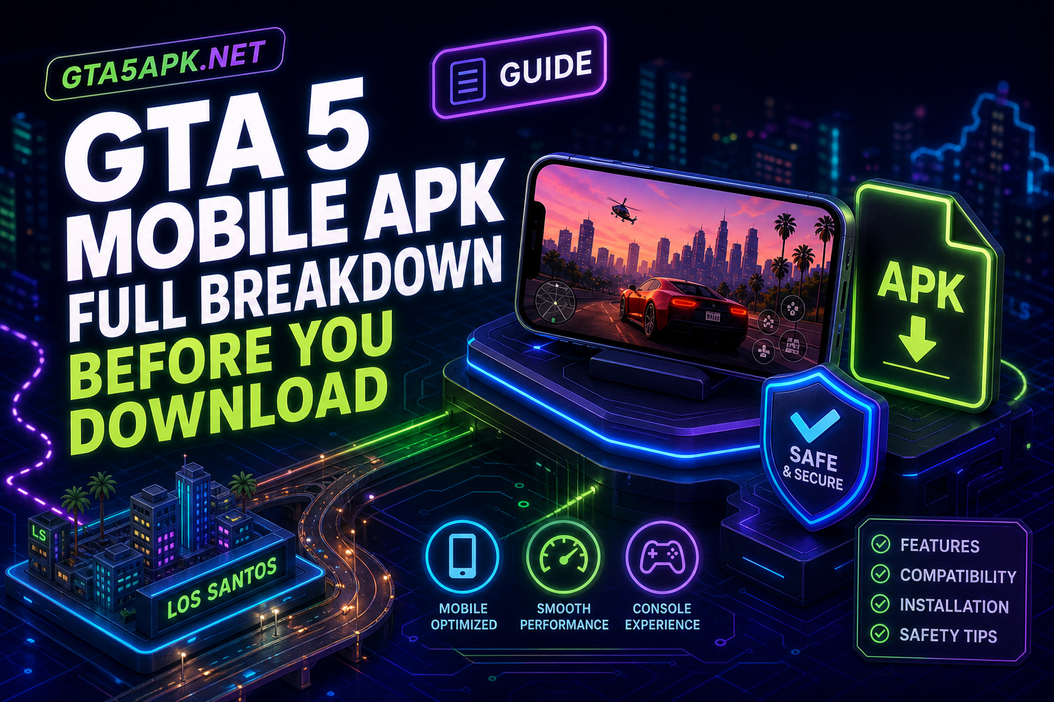 GTA 5 Mobile APK full breakdown - safety checks, requirements, risks to avoid, and download steps