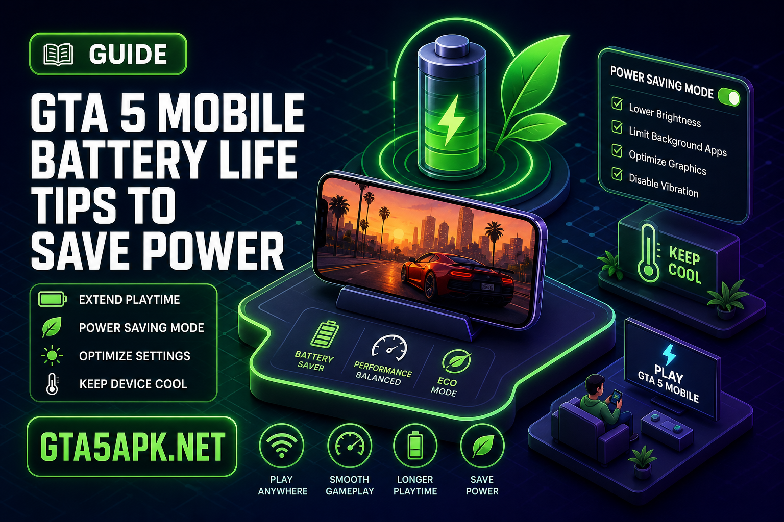 GTA 5 Mobile Battery Life: Tips to Save Power
