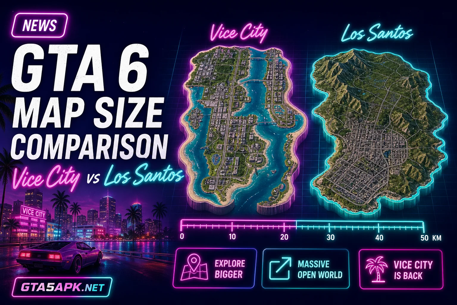GTA 6 Map Size Comparison: Vice City vs Los Santos