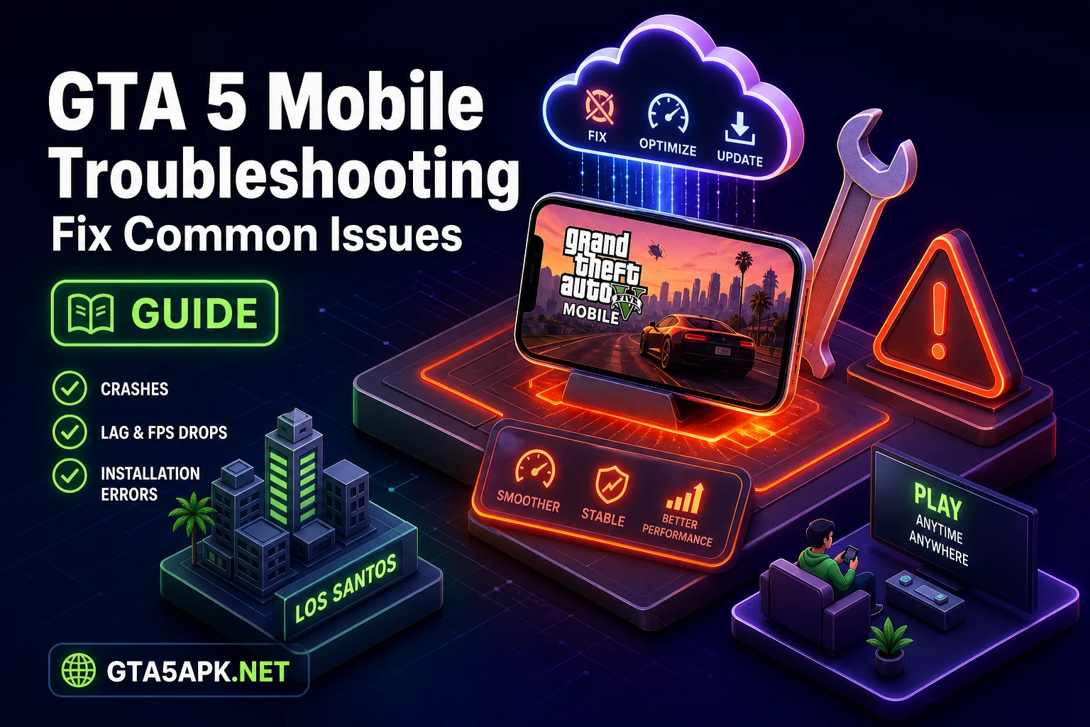 GTA 5 Mobile Troubleshooting: Fix Common Issues